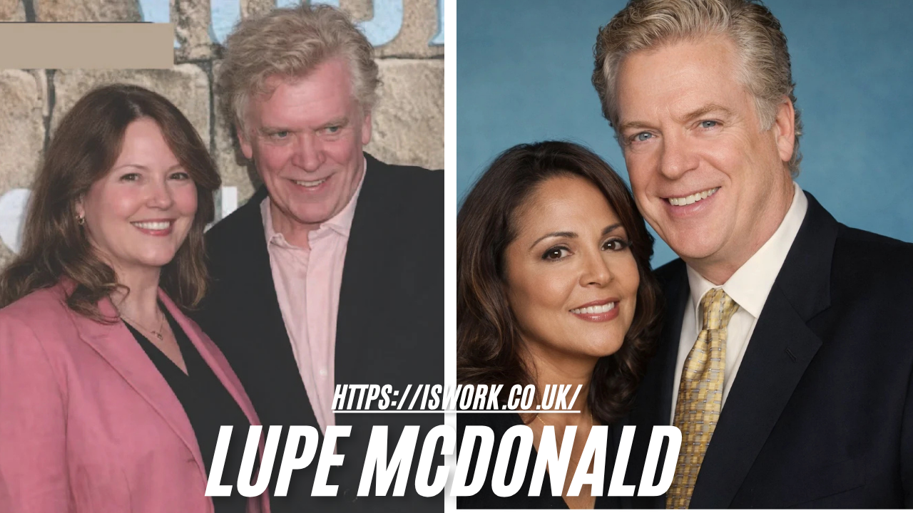 Lupe McDonald: Biography, Career, and Her Quiet Hollywood Life
